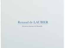 Avocat au barreau Marseille Renaud de LAUBIER